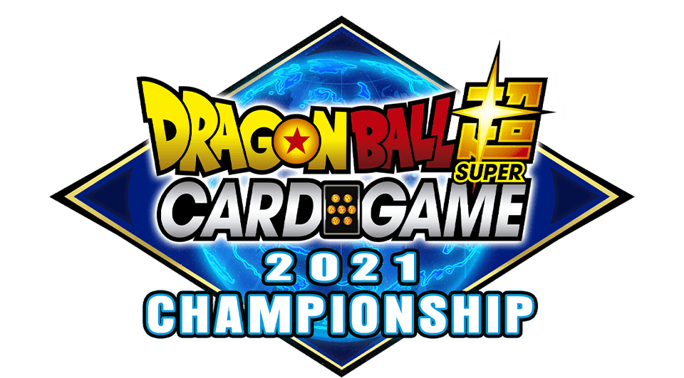 Dragon Ball Super Card Game CHAMPIONSHIP 2021