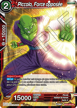 Piccolo, Force opposée
