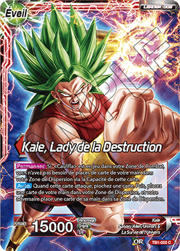 Kale, Lady de la Destruction