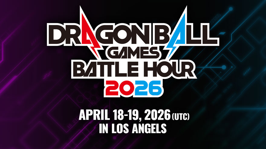 DRAGON BALL Games Battle Hour 2026