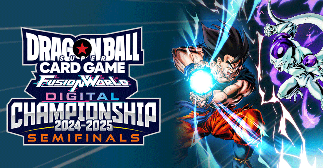 [DIGITAL ver.] FUSION WORLD DIGITAL CHAMIPIONSHIP Semifinals Available to Watch Online！