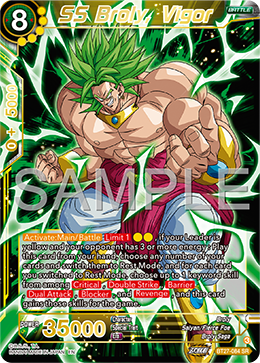 SS Broly, Vigor