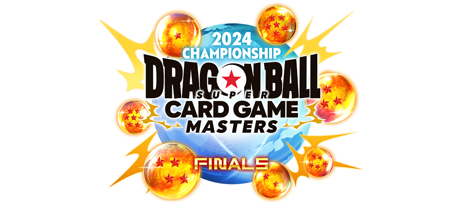 2024 Championship Dragon Ball Super Card Game Finals