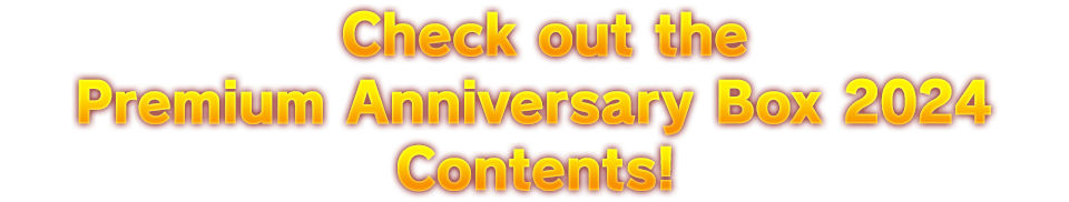 Check out the Premium Anniversary Box 2023 Contents!