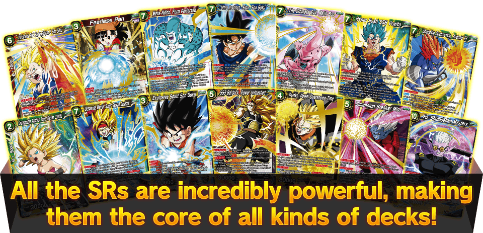 All the SRs are incredibly powerful, making them the core of all kinds of decks!