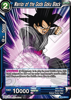 BT2-055	Warrior of the Gods Goku Black