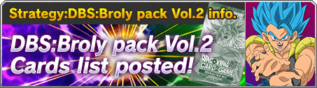 Strategy:DBS:Broly Pack Cards